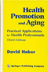 Health Promotion and Aging: Practical Applications for Health Professionals(3e)
