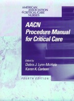 AACN Procedure Manual for Cirtical Care (4e)