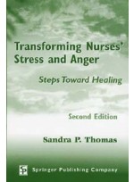 Transforming Nurses` Stress and Anger: Steps Toward Healing