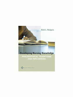 Developing Nursing Knowledge Philosophical Traditions and Influences