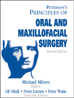Peterson's Principles of Oral and Maxillofacial Surger (2 Vol Set),2/e