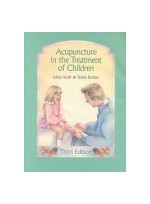 Acupuncture in the Treatment of Children,3/e