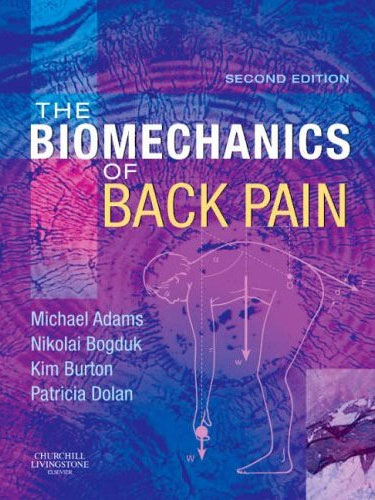 The Biomechanics of Back Pain,2/e