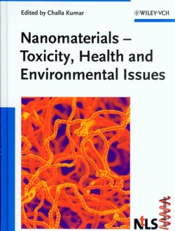 Nanomaterials: Toxicity, Health and Environmental Issues,
