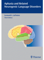 Aphasia and Related Neurogenic Language Disorders 3th