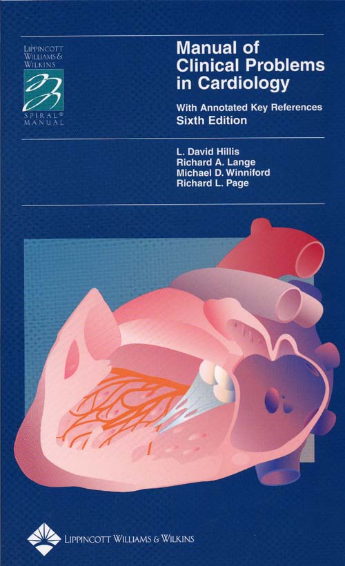 Manual of Clinical Problems in Cardiology: With Annotated Key References