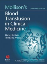 Mollison's Blood Transfusion In Clinical Medicine, 11/e