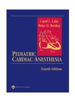Pediatric Cardiac Anesthesia,4/e