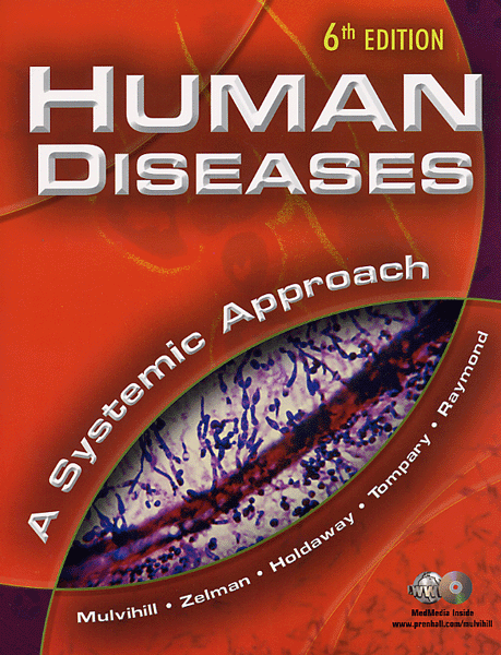 Human Diseases: A Systemic Approach, 6/e