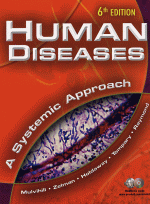 Human Diseases: A Systemic Approach, 6/e