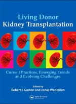 Living Donor Kidney Transplantation