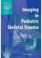 Imaging in Pediatric Skeletal Trauma:Techniques & Applications