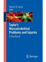 Taylor's Musculoskeletal Problems & Injuries:A Handbook