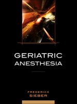 Geriatric Anesthesia