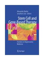Stem Cell & Gene-Based Therapy: Frontiers in Regenerative Medicine