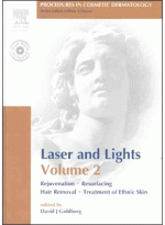 Procedures in Cosmetic Dermatology Series:Lasers & Lights,vol.2(with DVD)