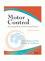 Motor Control Translating Research into Clinical Practice ,3/e