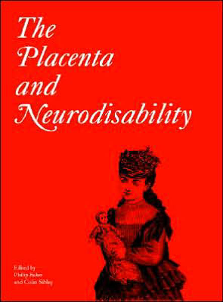 The Placenta & Neurodisability