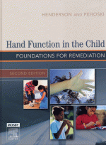 Hand Function in the Child: Foundations for Remediation