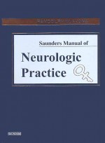 Saunders Manual of Neurologic Practice
