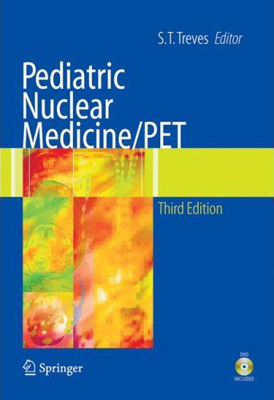 Pediatric Nuclear Medicine/PET,3/e