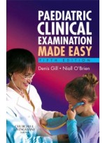 Paediatric Clinical Examination Made Easy, 5/e
