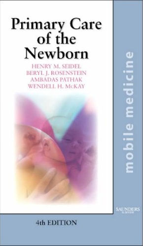 Primary Care of the Newborn, 4/e