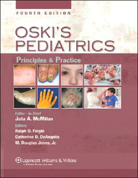 Oski's Pediatrics : Principles and Practice, 4/e