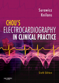 Chou's Electrocardiography in Clinical Practice, 6/e
