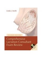 Comprehensive Lactation Consultant Exam Review 2e