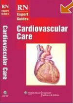 RN Expert Guides: Cardiovascular Care