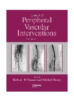 Textbook of Peripheral Vascular Interventions, Second Edition