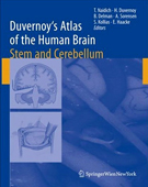 Duvernoy\'s Atlas of the Human Brain Stem & Cerebellum: High-Field MRI, Surface Anatomy, Internal Structure, Vascularization and 3 D Sectional Anatomy