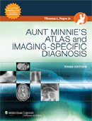 Aunt Minnie\'s Atlas & Imaging-Specific Diagnosis,3/e