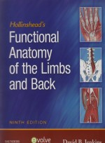 Hollinshead's Functional Anatomy of the Limbs & Back,9/e