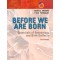 Before We Are Born,7/e:Essentials of Embryology & Birth Defects With STUDENT CONSULT Online Access