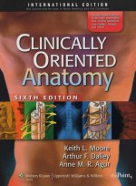 Clinically Oriented Anatomy 6th