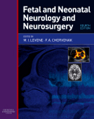 Fetal & Neonatal Neurology & Neurosurgery,4/e