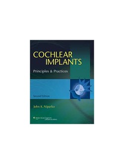 Cochlear Implants,2/e: Principles & Practices