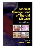 Medical Management of Thyroid Disease, Second Edition
