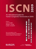 Iscn 2009: An International System for Human Cytogenetic Nonmenclature
