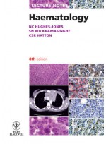 Lecture Notes: Haematology, 8th Edition