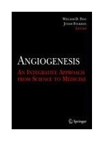 Angiogenesis:An Integrative Approach from Science to Medicine