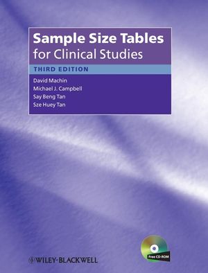 Sample Size Tables for Clinical Studies, 3/e