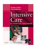 Intensive Care : A Concise Textbook , 3/e