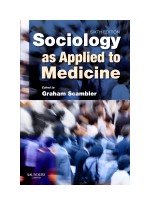 Sociology as Applied to Medicine, 6/e