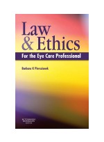 Law and Ethics for the Eye Care Professional