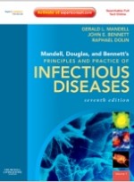 Mandell, Douglas, and Bennett's Principles and Practice of Infectious Diseases: Expert Consult Premium Edition - Enhanced Online Features and Print, 7/e [Hardcover]