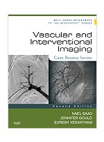 Vascular & Interventional Imaging,2/e:Case Review Series