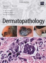 Dermatopathology, 3/e